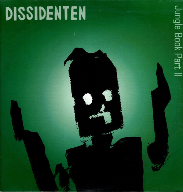 Dissidenten - Jungle Book Part II (12")