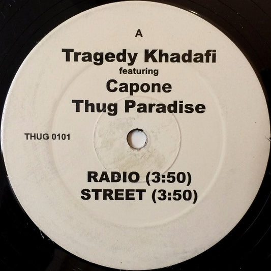 Tragedy Khadafi - Thug Paradise / True Confessions (12", Unofficial)