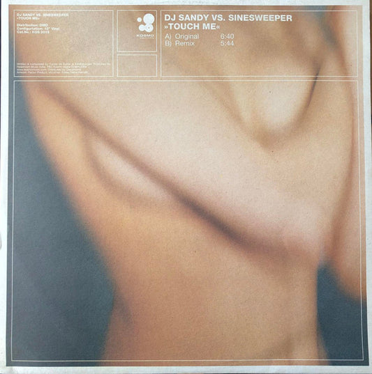 DJ Sandy (4) Vs. Sinesweeper - Touch Me (12")