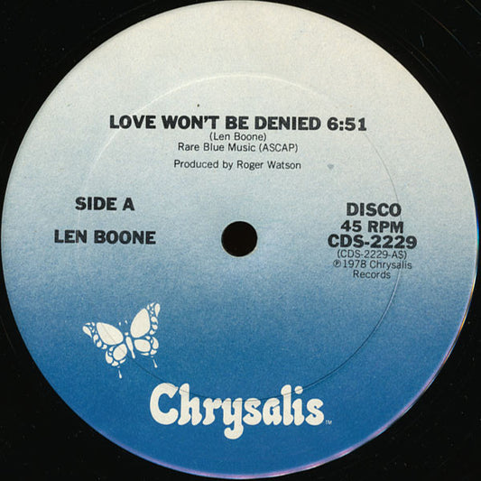 Len Boone - Love Won't Be Denied (12")
