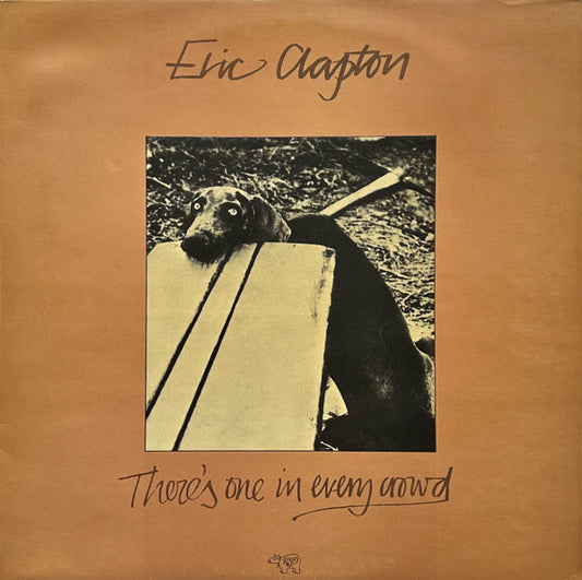 Eric Clapton - There's One In Every Crowd (LP, Album)