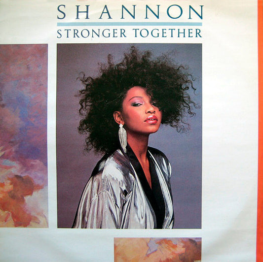 Shannon - Stronger Together (12", Single)