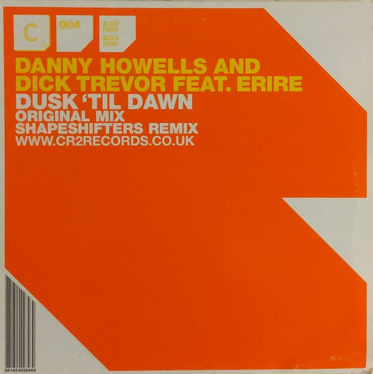 Danny Howells & Dick Trevor Feat. Erire - Dusk 'Til Dawn (12")