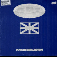 Future Collective - Look For The Truth / I Can't Stop This Feeling (12")