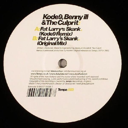 Kode9, Benny Ill & The Culprit - Fat Larry's Skank - Remix (12")
