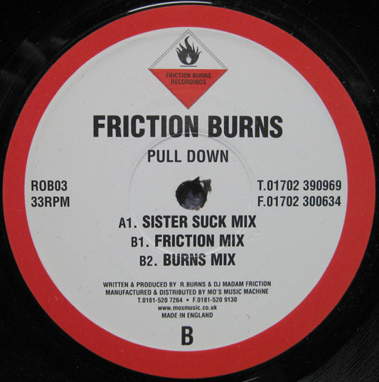 Friction Burns - Pull Down (12")