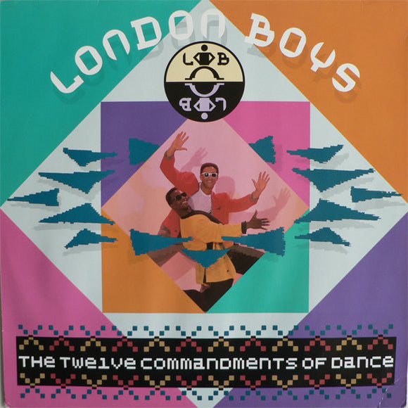 London Boys - The Twelve Commandments Of Dance (LP, Album)