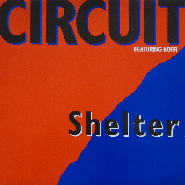 Circuit (4) Featuring Koffi - Shelter (12", Single)