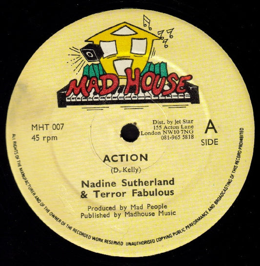 Nadine Sutherland & Terror Fabulous / Madhouse Crew - Action / Action Version (12")