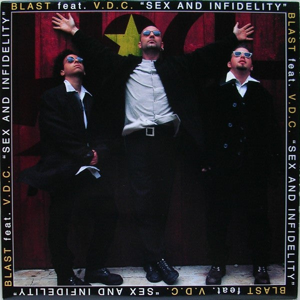 Blast Feat. V.D.C. - Sex And Infidelity (12")