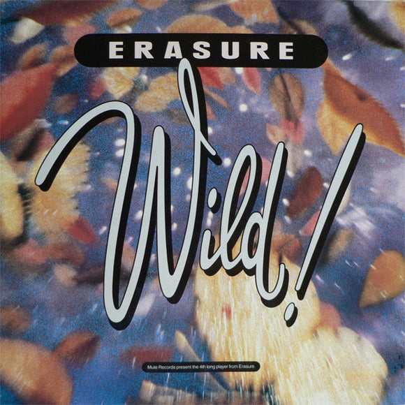 Erasure - Wild! (LP, Album)
