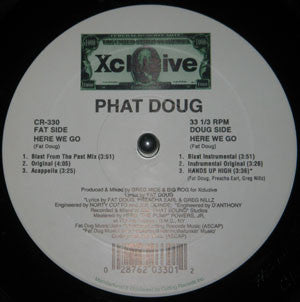 Phat Doug - Here We Go / Hands Up High (12")