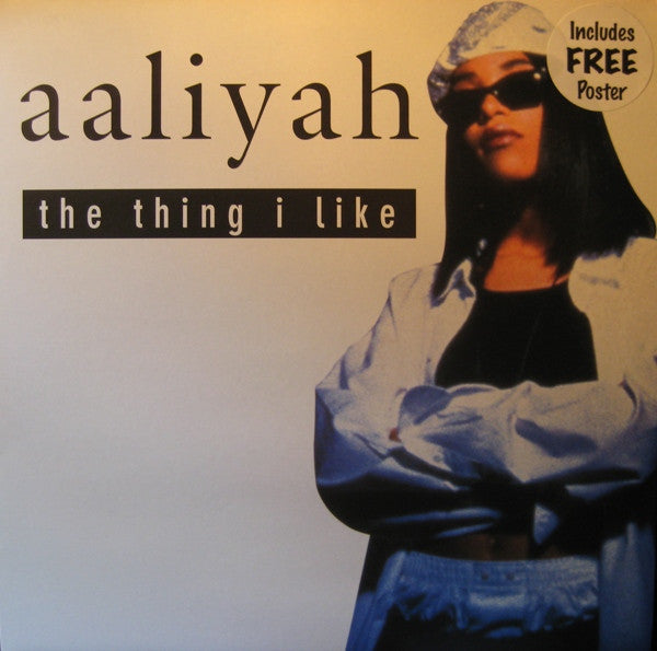 Aaliyah - The Thing I Like (12")