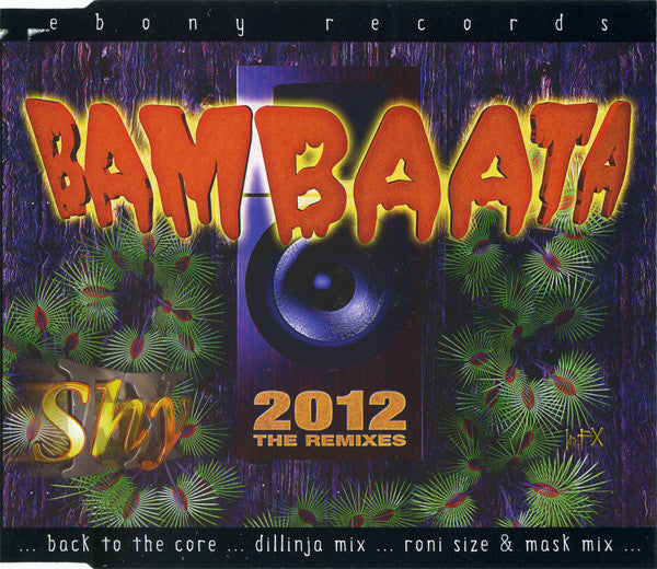 Shy FX - Bambaata (2012 The Remixes) (CD, Single)