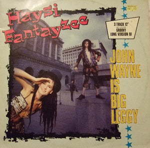Haysi Fantayzee - John Wayne Is Big Leggy (12", Single)