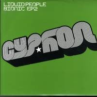 Liquid People - Bionic EP2 (12", EP)