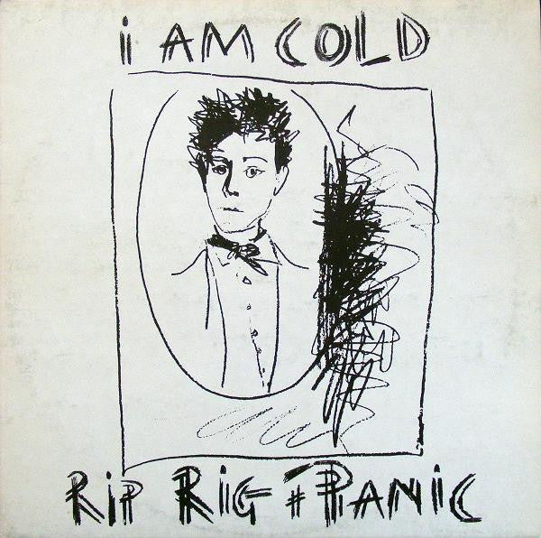 Rip Rig + Panic* - I Am Cold (2x12", Album)
