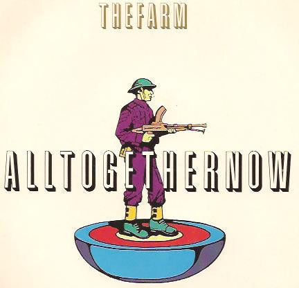 The Farm - All Together Now (7", Single)