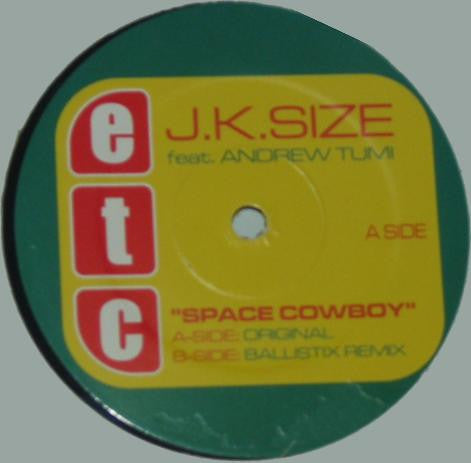 J.K. Size - Space Cowboy (12")