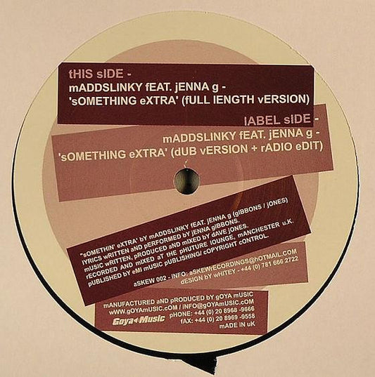 Maddslinky Feat. Jenna G* - Something Extra (12")