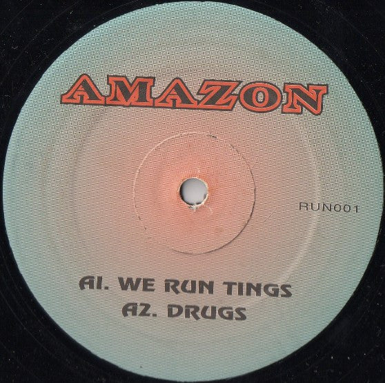 Amazon (6) - We Run Tings / Drugs (12")