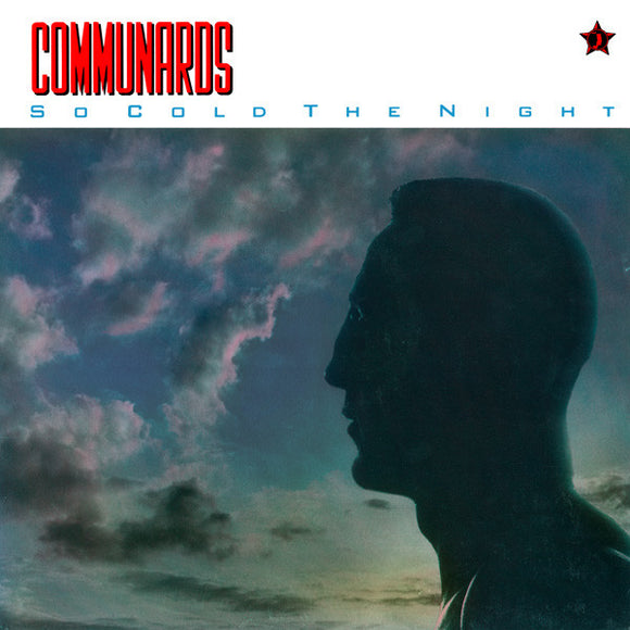 Communards* - So Cold The Night (12