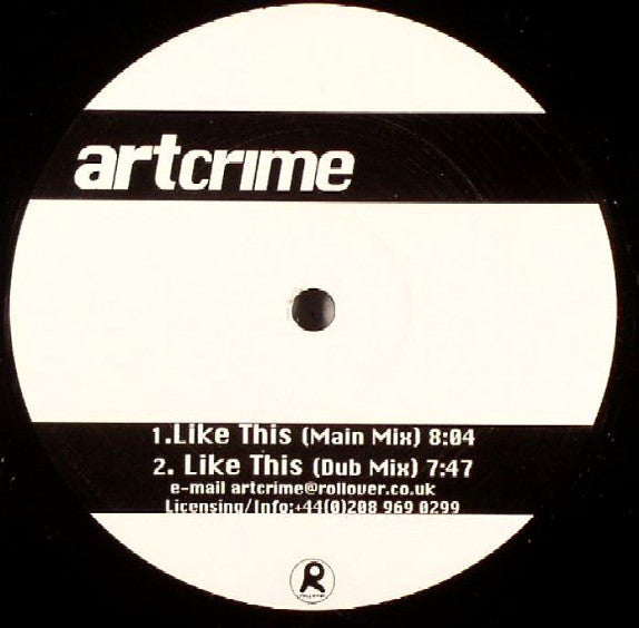Artcrime - Like This (12")