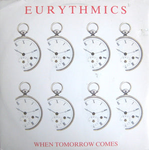 Eurythmics - When Tomorrow Comes (12")