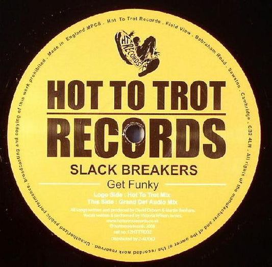 Slack Breakers - Get Funky (12")
