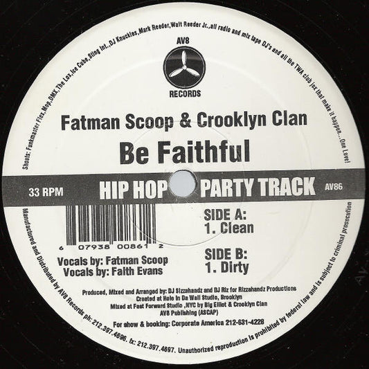 Fatman Scoop & Crooklyn Clan - Be Faithful (12")
