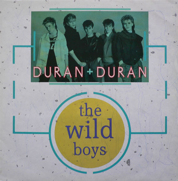 Duran Duran - The Wild Boys (12