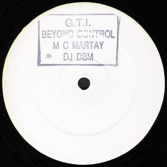 MC Martay & DJ DBM* - Beyond Control / Female Force (12", W/Lbl)
