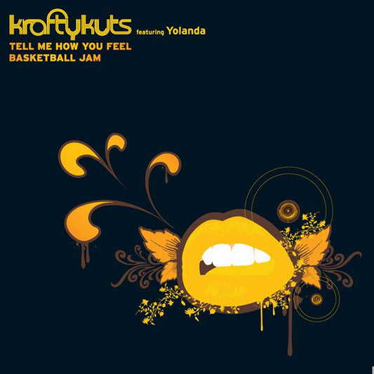Krafty Kuts Featuring Yolanda* - Tell Me How You Feel (12")