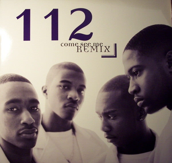 112 - Come See Me (Remix) (12")