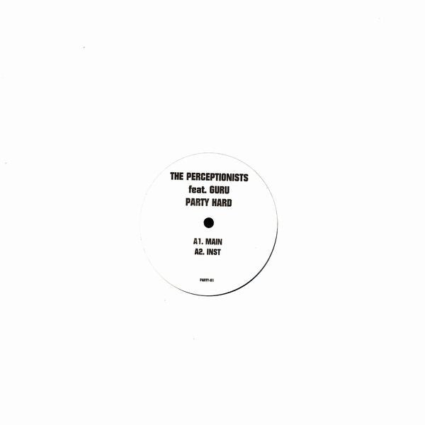 The Perceptionists - Party Hard (12", Promo)