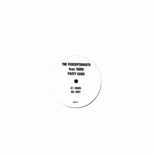 The Perceptionists - Party Hard (12", Promo)