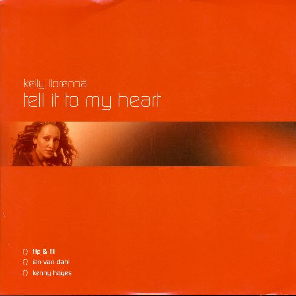 Kelly Llorenna - Tell It To My Heart (12")