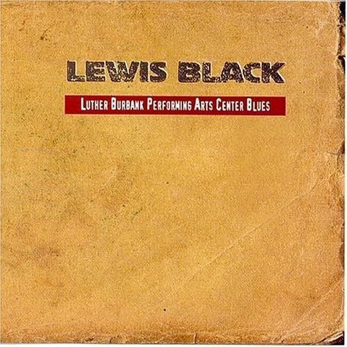 Lewis Black - Luther Burbank Performing Arts Center Blues (CD, Album)