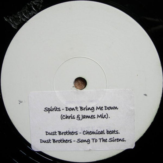 Spirits / The Dust Brothers (2) - Don't Bring Me Down / Chemical Beats (12", Unofficial)