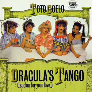 Toto Coelo - Dracula's Tango (Sucker For Your Love) (12")