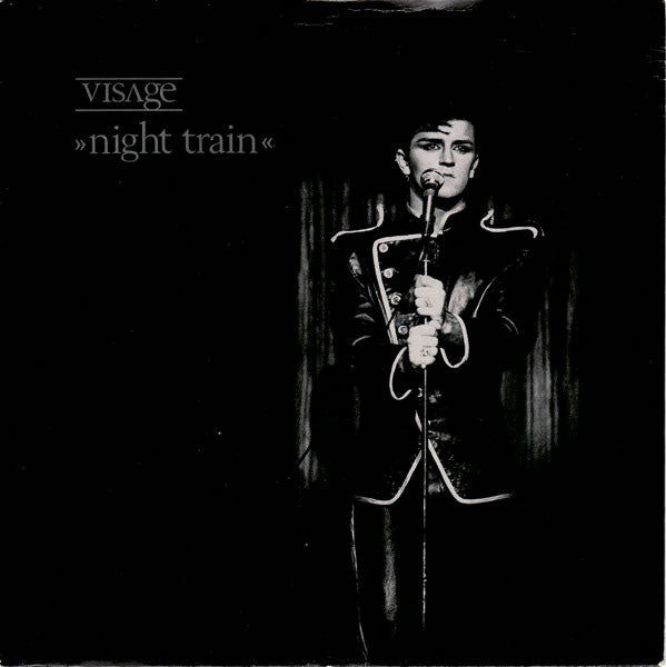 Visage - Night Train (7", Single)