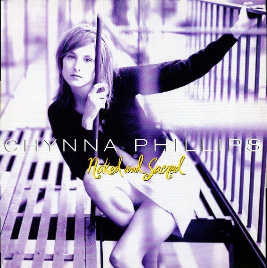 Chynna Phillips - Naked And Sacred (12", Maxi)