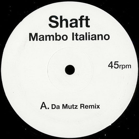Shaft - Mambo Italiano (UK Garage Remixes) (12", Promo)