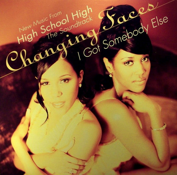 Changing Faces - I Got Somebody Else (12")