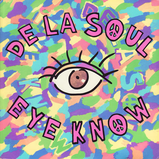 De La Soul - Eye Know (7", Single)