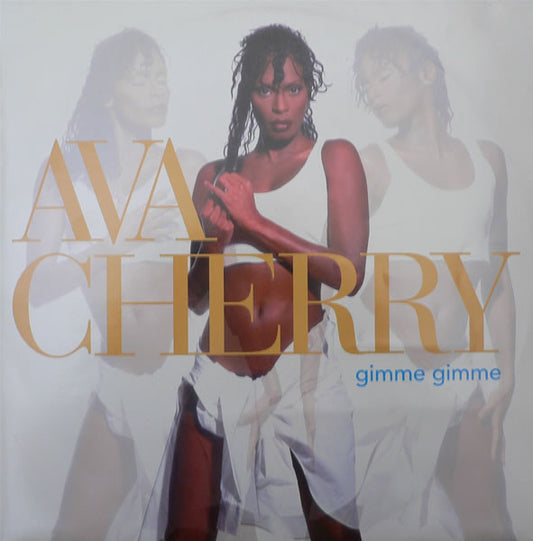 Ava Cherry - Gimme Gimme (12")