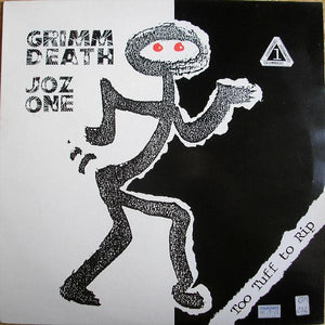 Grimm Death & Joz One - Too Tuff To Rip (12")