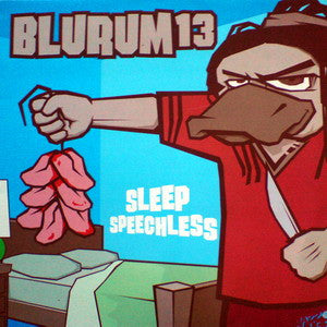 Blurum 13* - Sleep Speechless (12")