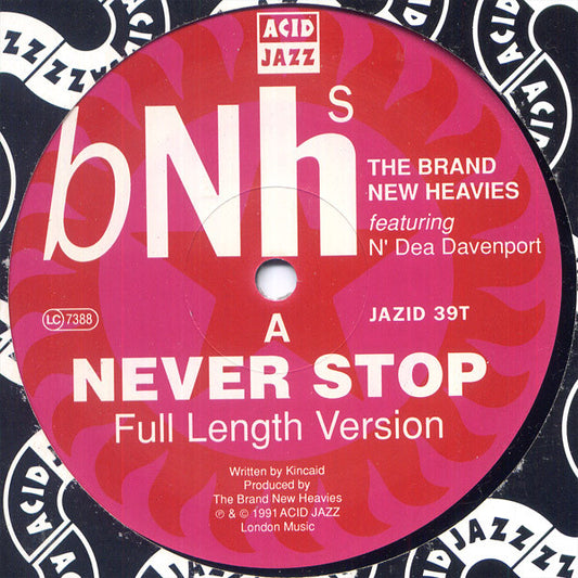 The Brand New Heavies Featuring N'Dea Davenport - Never Stop (12")