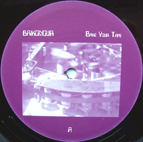 Baikonour - Bake Your Tape (12")